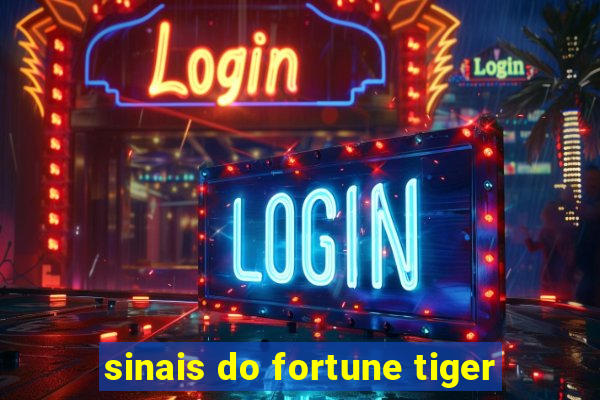 sinais do fortune tiger